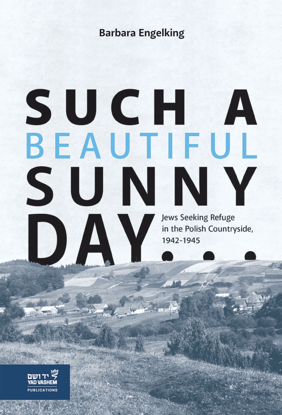 Such a Beautiful Sunny Day Book