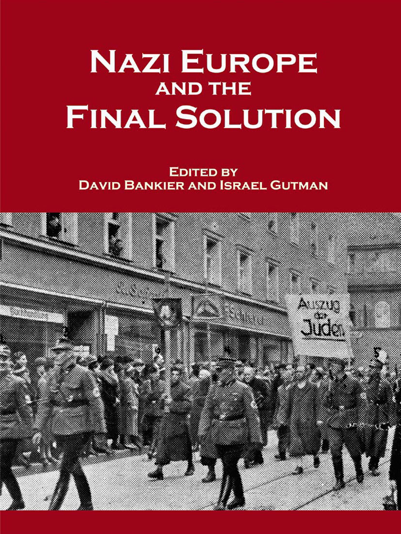 Nazi Europe and the Final Solution