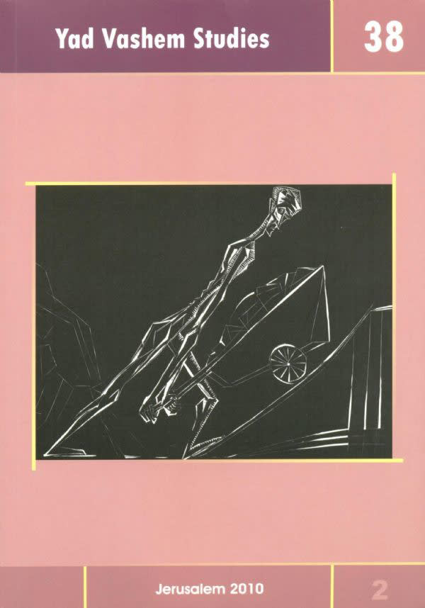 Soviet Partisans and the Jews in Yad Vashem Studies, Volume 38:2