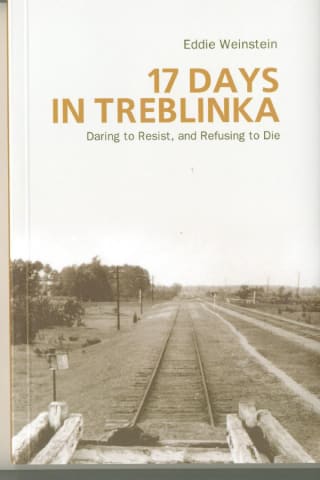Escaping Hell in Treblinka