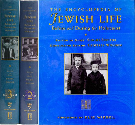 The Encyclopedia of Jewish Life: Before and During the Holocaust