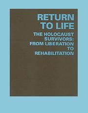 The Anguish of Liberation and the Return to Life