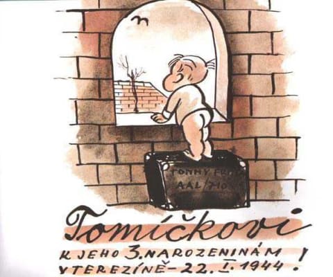 Tommy: To Tommy, for his Third Birthday in Theresienstadt, 22 January 1944