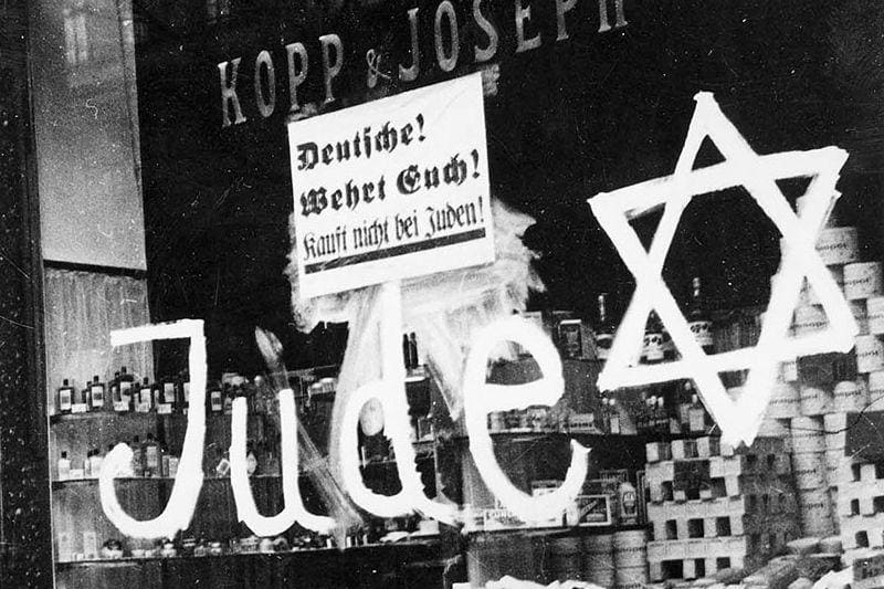 A sign on a store owned by German Jews: “Protect Yourselves, Don’t Buy from Jews”
