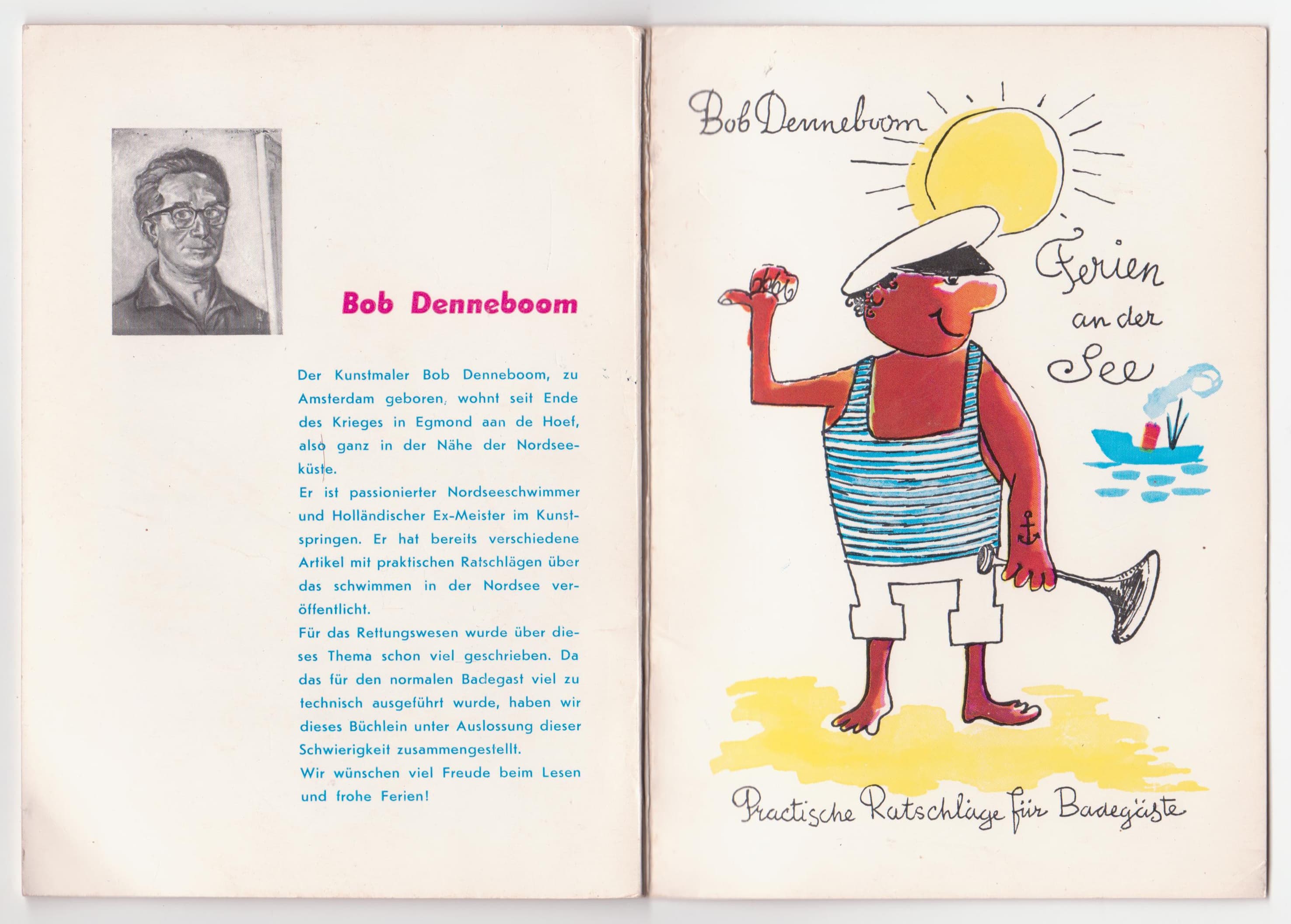 A page from the book Bob Denneboom wrote to warn beach guests from of the dangers of the North Sea. The book was also translated into German